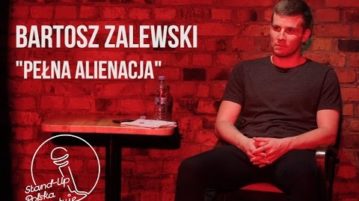 Bartosz Zalewski - Pełna Alienacja