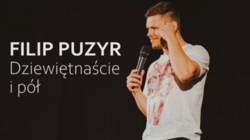 Filip Puzyr - Dziewiętnaście i pół
