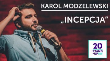 Karol Modzelewski - Incepcja