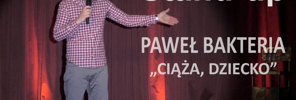 Paweł Bakteria - Ciąża, Dziecko