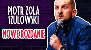 Piotr Zola Szulowski - Nowe rozdanie