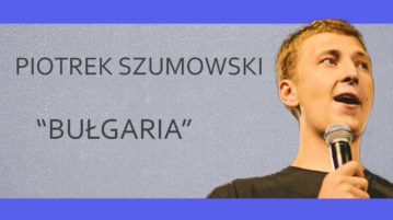 Piotrek Szumowski - Bułgaria
