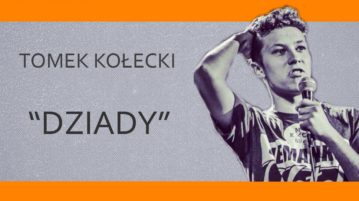 Tomek Kołecki - Dziady