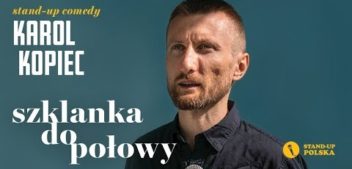 Karol Kopiec - Szklanka do połowy trailer