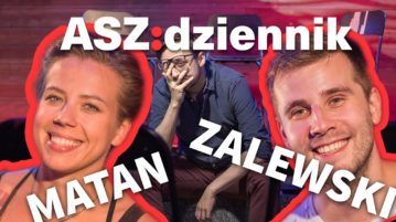 Bartosz Zalewski i Agnieszka Matan w ASZ Dziennik
