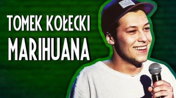Tomek Kołecki - Marihuana