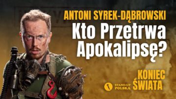 Antoni Syrek-Dąbrowski - Kto przetrwa apokalipsę