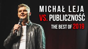 Michał Leja vs Publiczność - The Best Of 2019