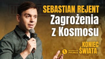 Sebastian Rejent - Zagrożenia z Kosmosu