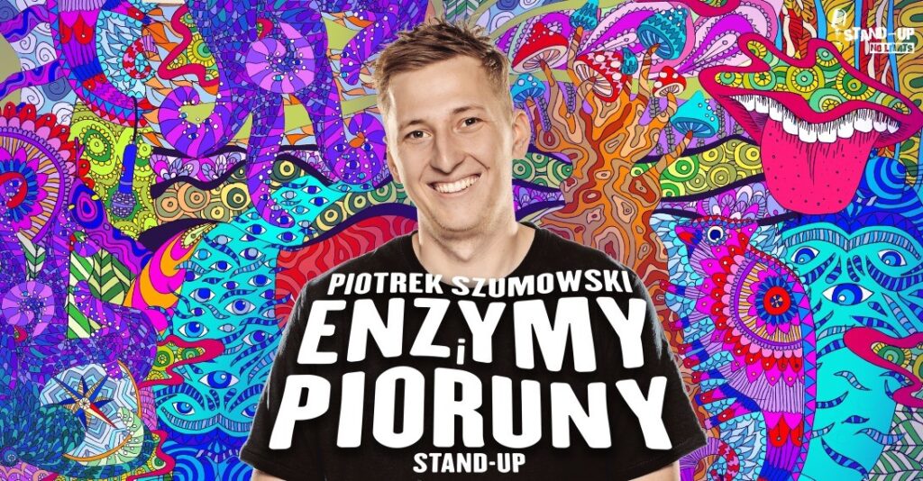 Piotrek Szumowski - Enzymy i Pioruny