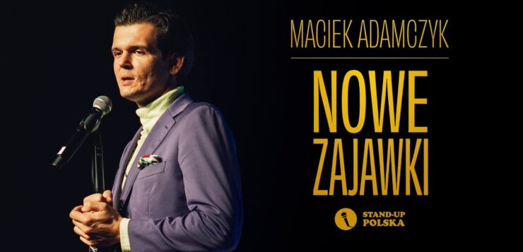 Maciek Adamczyk - Nowe Zajawki