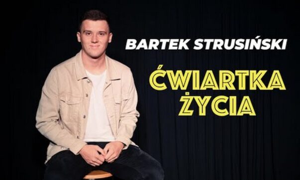 Bartek Strusiński - Ćwiartka życia
