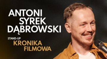 Antoni Syrek-Dąbrowski - Kronika Filmowa