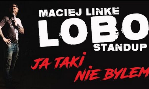 Maciej Lobo Linke - Ja taki nie byłem