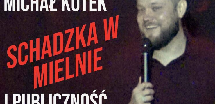 Michał Kutek i publiczność - Schadzka w Mielnie