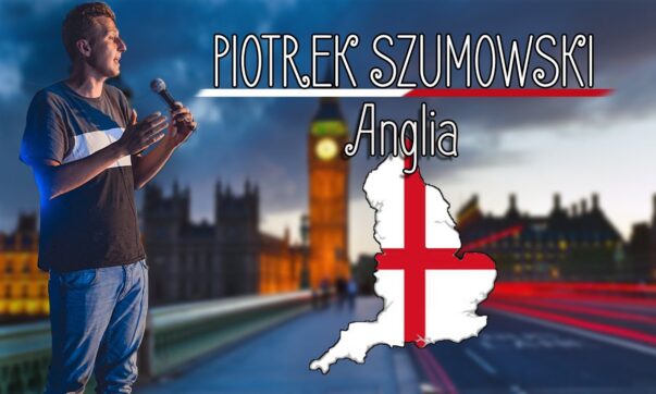 Piotrek Szumowski - Anglia