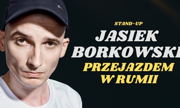 Jasiek Borkowski - Przejazdem w Rumi