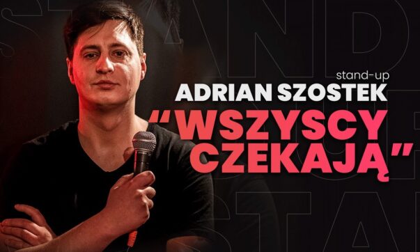 Adrian Szostek - Wszyscy czekają