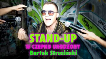 Bartek Strusiński - W CZEPKU URODZONY