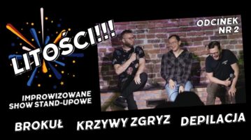 Krzysztof Kasparek, Łukasz Wolski, Tomek Machnicki – Impro Stand-up odc. 2