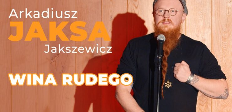 Arkadiusz Jaksa Jakszewicz - Wina Rudego